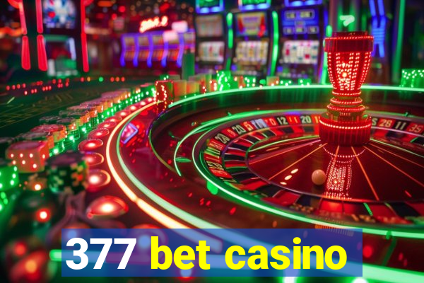 377 bet casino